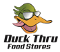 Duck Thru Food Stores